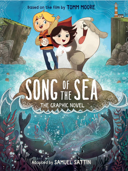 Title details for Song of the Sea by Tomm Moore - Available